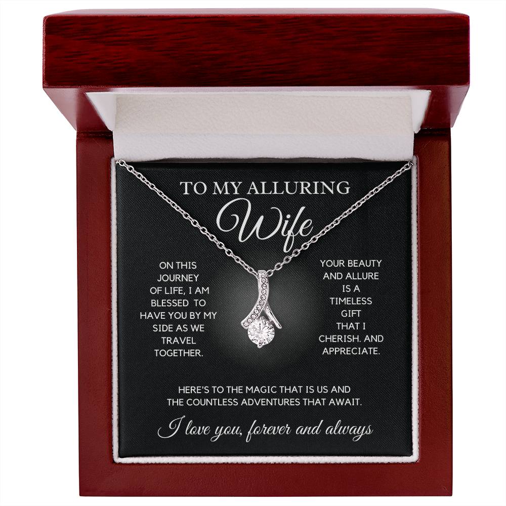 To my Alluring Wife - Beauty Necklace