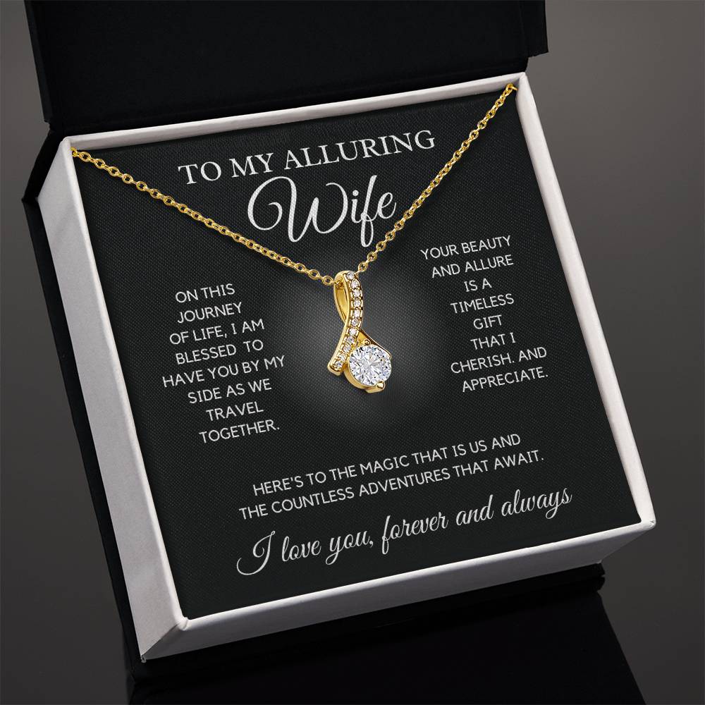 To my Alluring Wife - Beauty Necklace