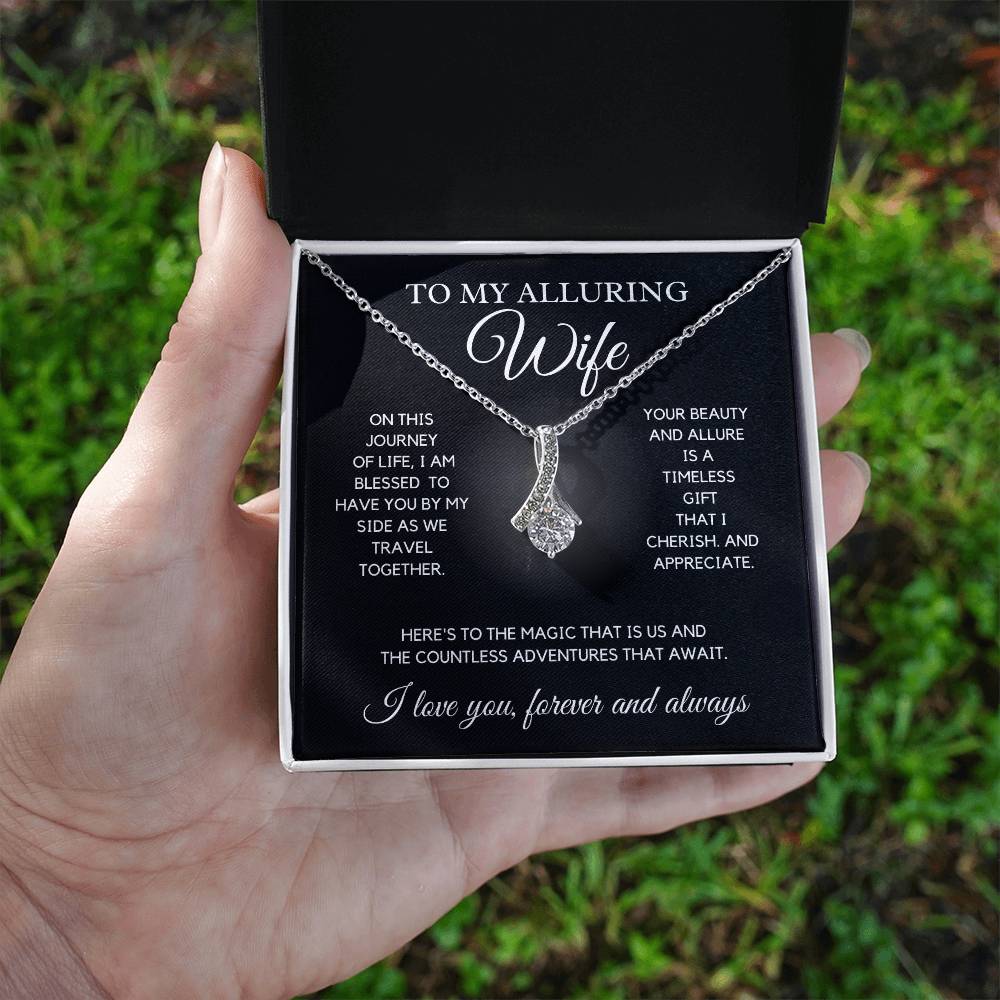 To my Alluring Wife - Beauty Necklace