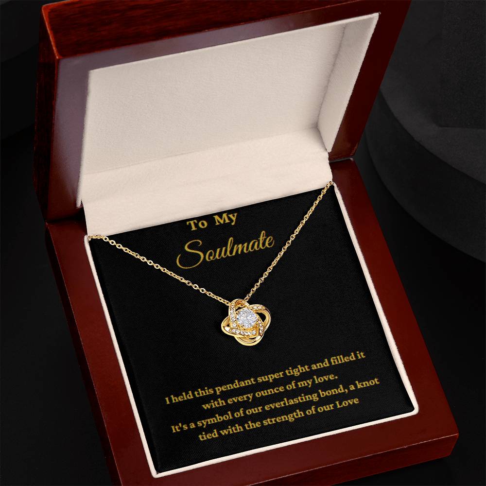 To My Soulmate - Love Knot Necklace